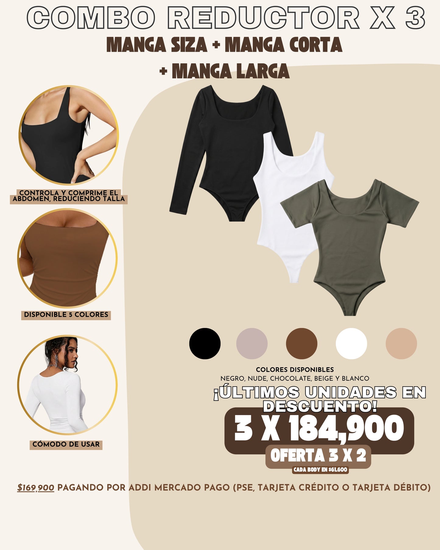 3 x 2 COMBO REDUCTOR : MANGA SIZA + MANGA CORTA + MANGA LARGA