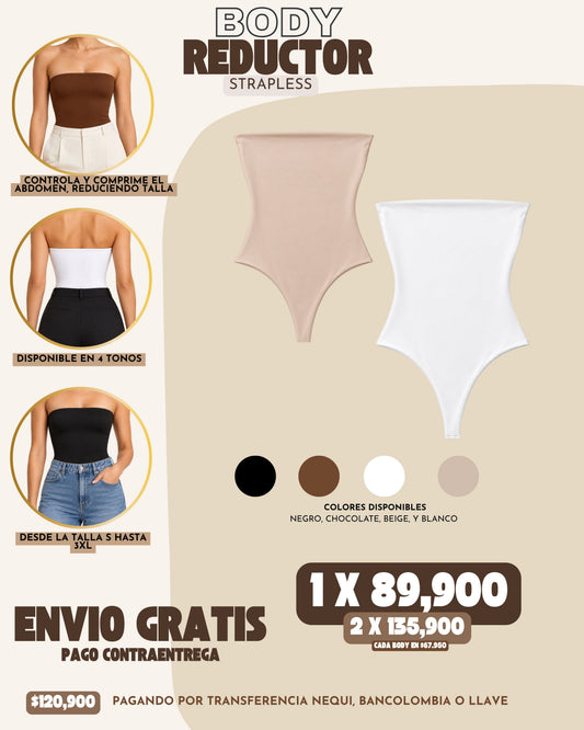 BODY REDUCTOR STRAPLESS